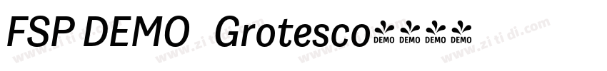 FSP DEMO   Grotesco字体转换